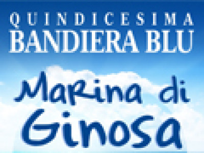 Marina di Ginosa Bandiera Blu 2013 Marina di Ginosa Bandiera Blu 2013