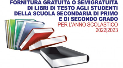 FORNITURA GRATUITA O SEMIGRATUITA DEI LIBRI DI TESTO A.S. 2022/2023. COMUNICA...