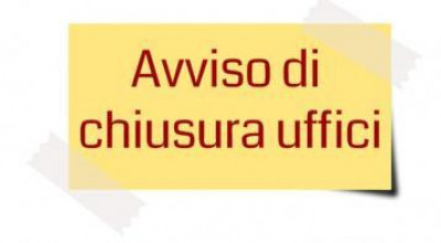 Chiusura straordinaria per il giorno 9 gennaio degli uffici comunali con escl...
