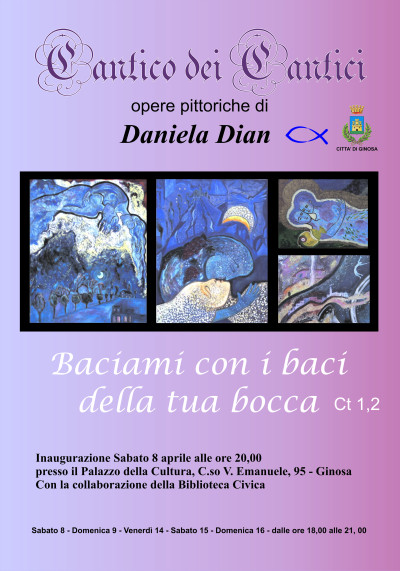 Cantico dei Cantici opere pittoriche dell'artista Daniela Dian
