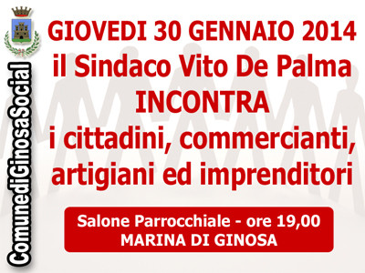 Giovedì 30 gennaio 2014, il Sindaco De Palma incontra i cittadini ed i...